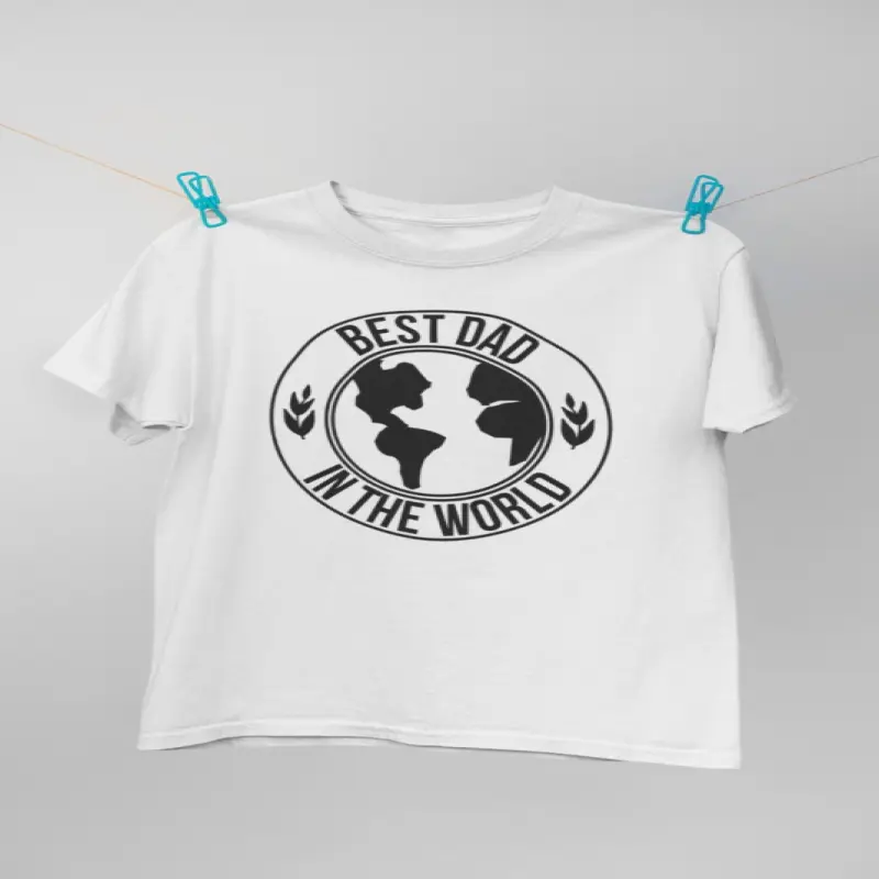 Best dad in the world, tricou cu mesajv