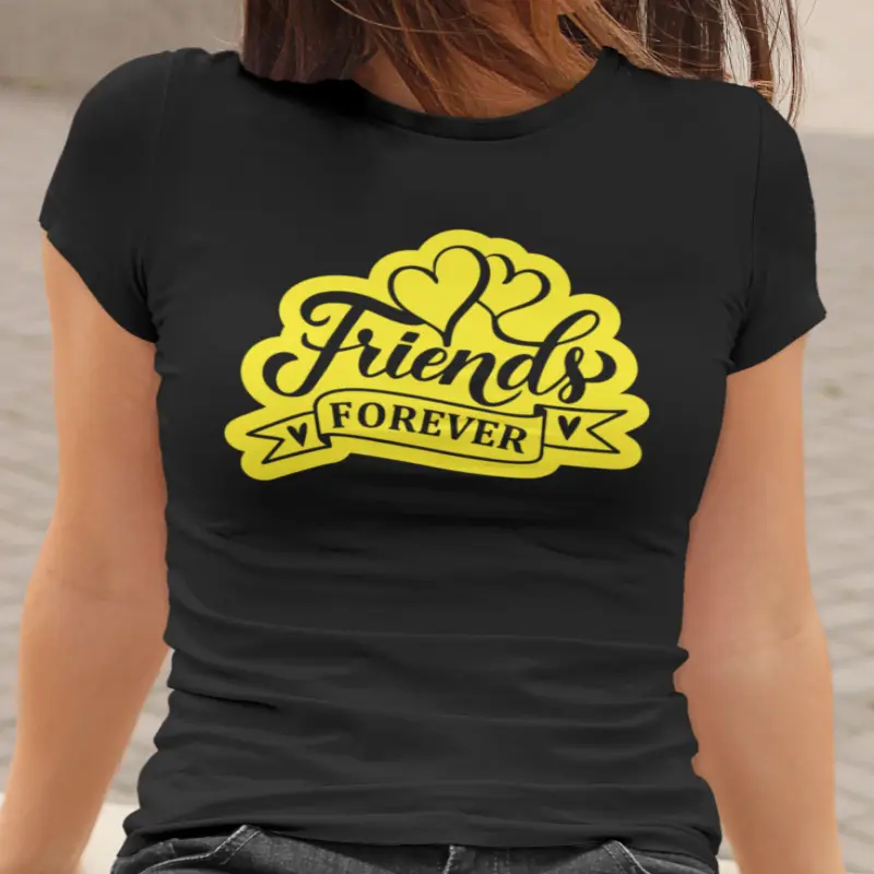 Friends forever , tricou cu mesaj.v