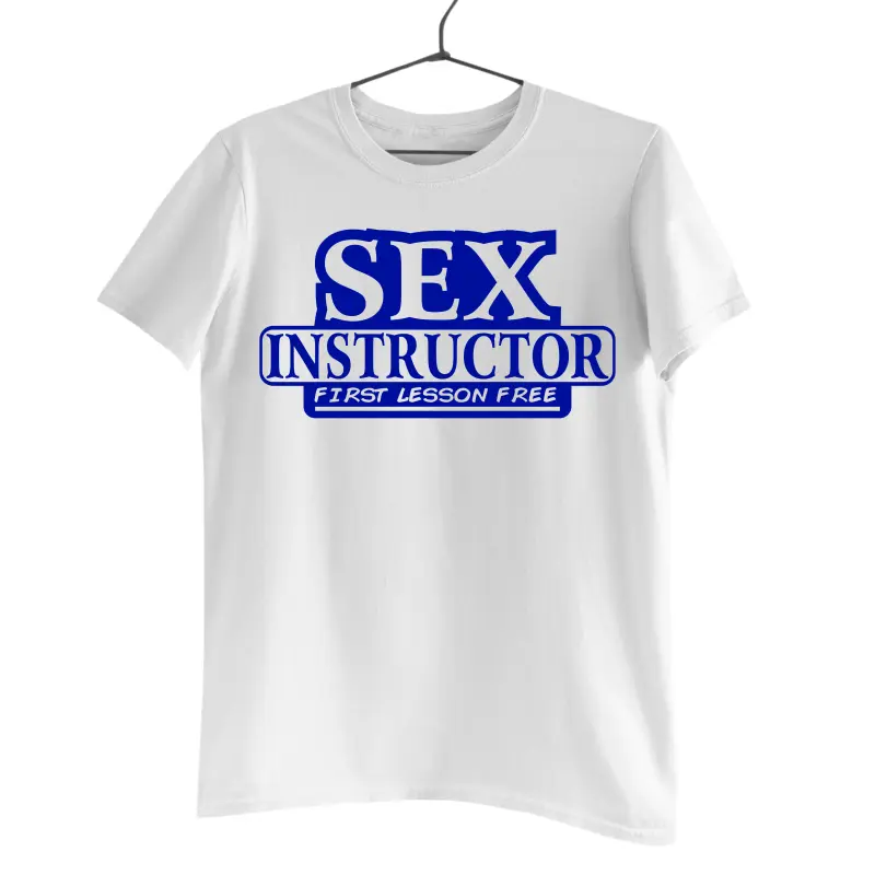 Sex instructor, tricou cu mesaj