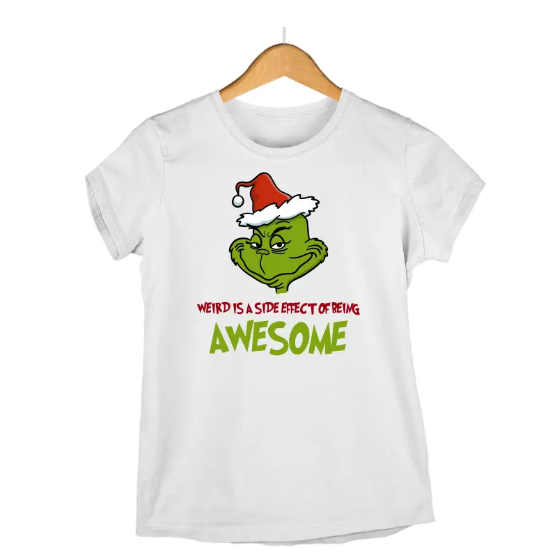 Weird is a side effect of being awesome  -   , tricou cu mesaj