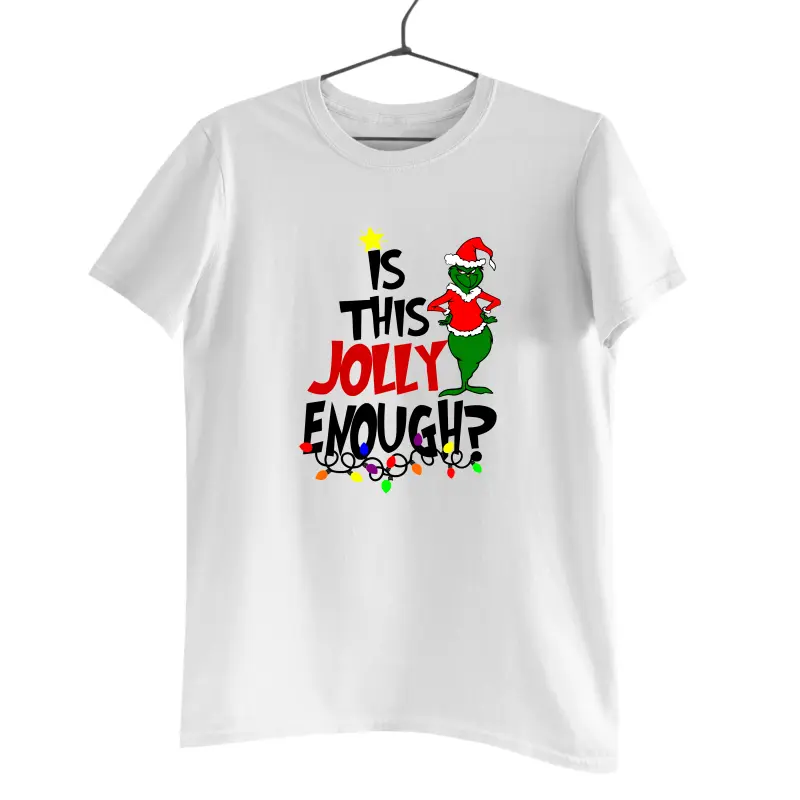 Is this jolly enough ? -   , tricou cu mesajv