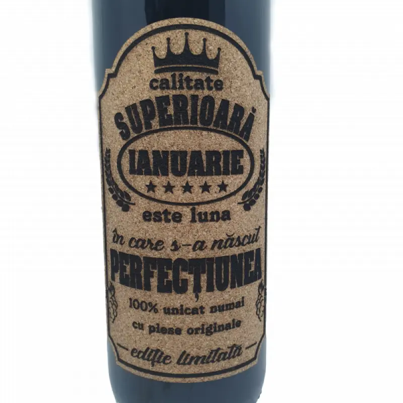 Ianuarie este luna in care s-a nascut perfectiunea, editie limitata, vin rosu cabernet sauvignon, demisec, 750ml, 13.5% alcoolv