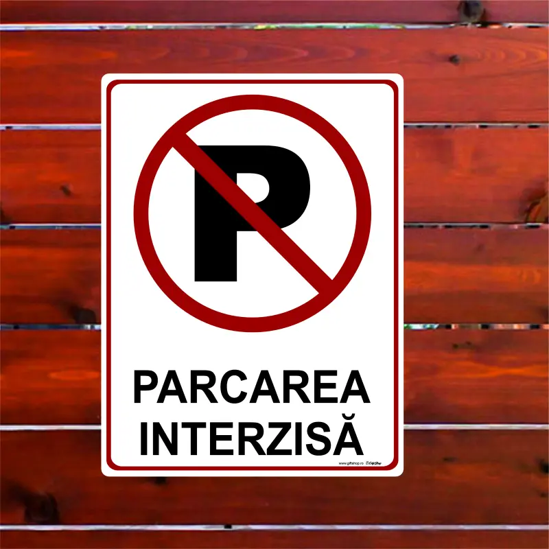 Parcarea interzisa, indicator  100x150 mmv