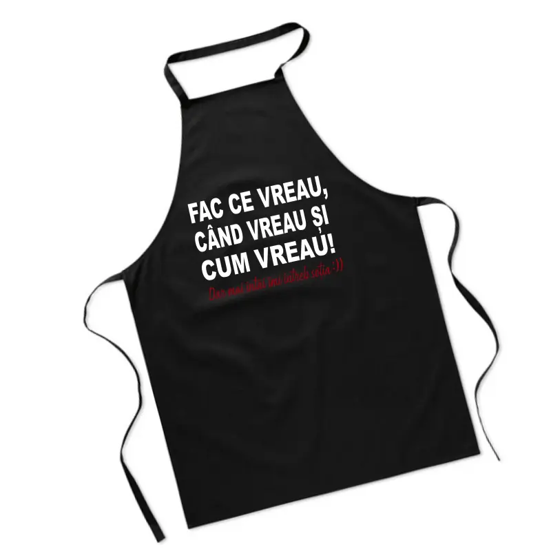 Fac ce vreau cand vreau si cum vreau, sort personalizat, model sogs021v