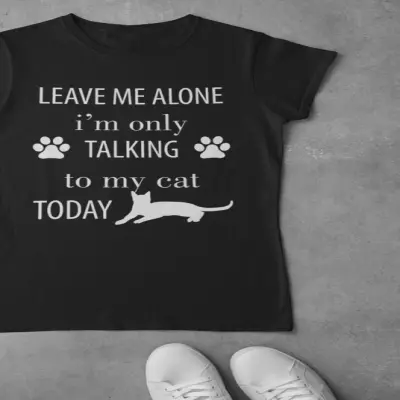 Leave me alone..., tricou cu mesaj