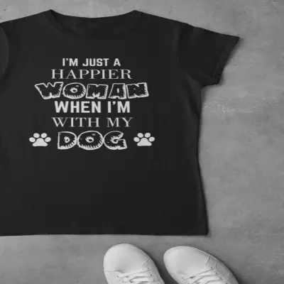 I`m just a happier..., tricou cu mesaj