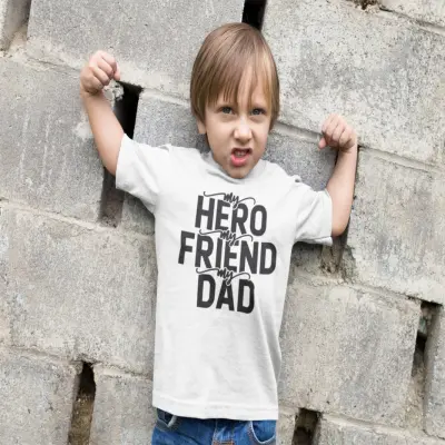 My hero my friend my dad, tricou cu mesaj