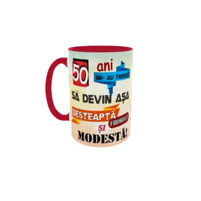 50 ani mi-au trebuit sa devin asa desteapta, cana ceramica, 330ml