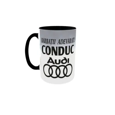 Barbatii adevarati conduc audi, cana ceramica, 330ml