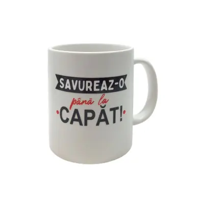 Savureaz-o pana la capat!, cana cu p..a, din ceramica