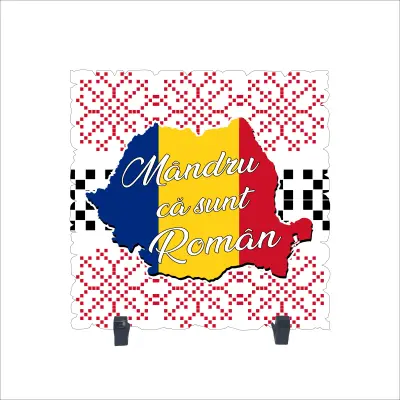 Mandru ca sunt roman, placheta cu mesaj, model b