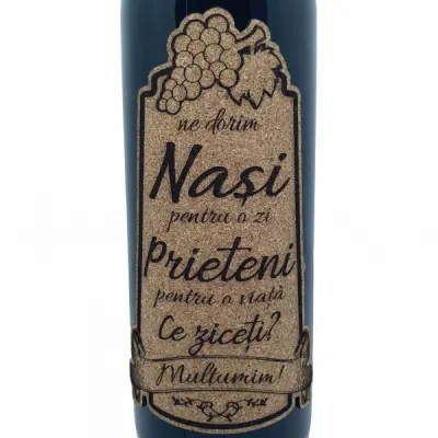 Ne dorim nasi pentru o zi, ce ziceti, eticheta pluta cu mesaj