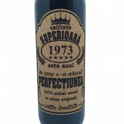 1973 este anul in care s-a nascut perfectiunea, eticheta pluta cu mesaj